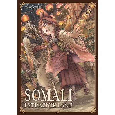 Somali i Stra�nik Lasu. Tom 6 - Yako Gureishi