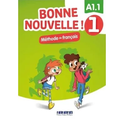 Bonne Nouvelle! 1. Podr�cznik + CD A1.1