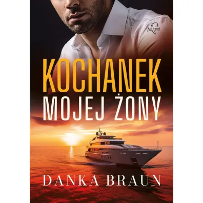 Kochanek mojej �ony - Danka Braun