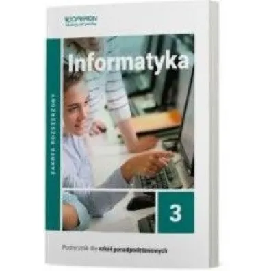 Informatyka 3. Zakres rozszerzony. Podr�cznik dla szk� ponadpodstawowych - Wojciech Hermanowski, S�awomir  Sidor