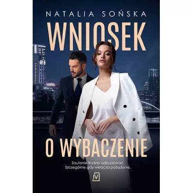 Wniosek o wybaczenie - Natalia So�ska
