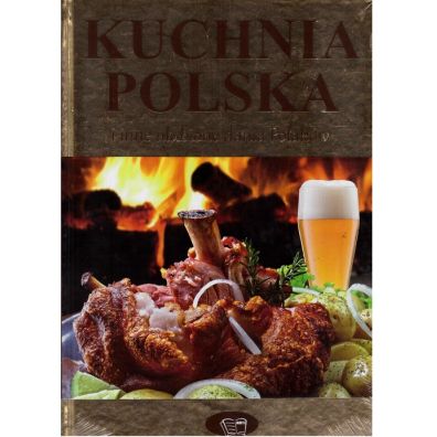 Kuchnia polska i inne ulubione dania Polakw