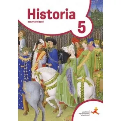 Podre w czasie 5. Historia. Zeszyt wicze. Szkoa podstawowa - Tomasz Makowski