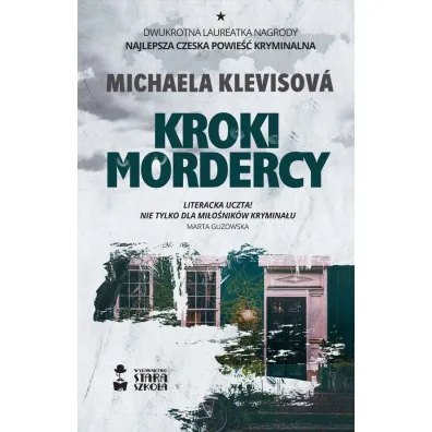 Kroki mordercy Wyd 2 - Michaela Klevisova