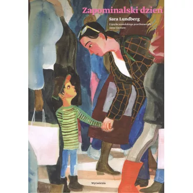 Zapominalski dzie - Sara  Lundberg