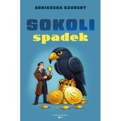 Sokoli spadek - Agnieszka Szubert