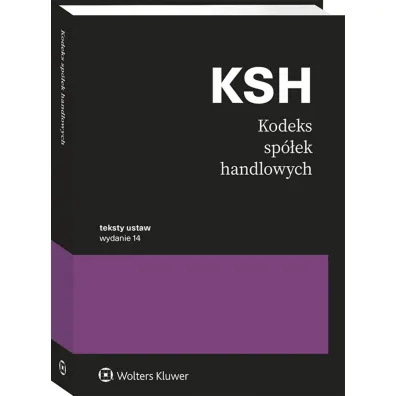 Kodeks sp�ek handlowych. Teksty ustaw