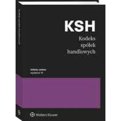 Kodeks sp�ek handlowych. Teksty ustaw