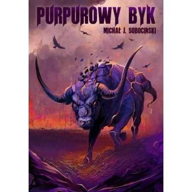 Purpurowy Byk - Micha� J. Soboci�ski