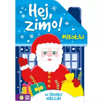 Miko�aj. Hej, zimo!