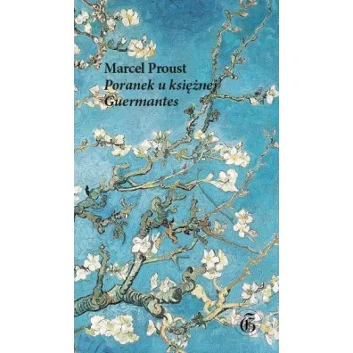 Poranek u ksi�nej Guermantes - Marcel Proust