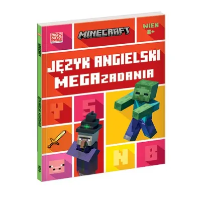 Minecraft. J�zyk angielski. Megazadania 8+