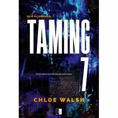 Taming 7. Seria Boys of Tommen. Tom 5 - Chloe Walsh