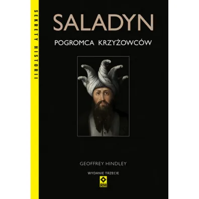 Saladyn. Pogromca krzy�owc�w - Geoffrey  Hindley