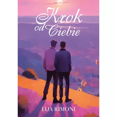 Krok od ciebie - Lija Rimoni