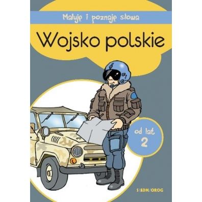 Wojsko polskie Maluj i poznaj sowa