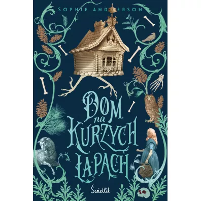 Dom na kurzych �apach - Sophie Anderson