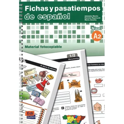 Fichas y pasatiempos de espanol A2 - Mart�n Bosque Adelaida, Daniela Rigamonti, Sese a G�mez Marta