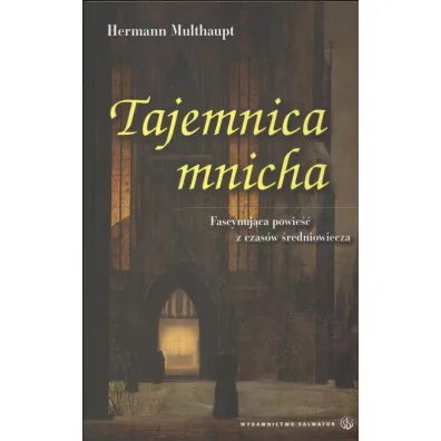 Tajemnica Mnicha - Multhaupt Hermann