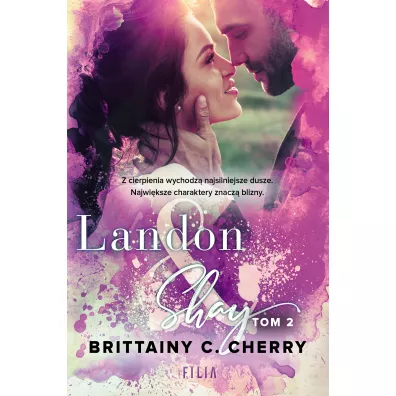 Landon & Shay. Tom 2 - Brittainy C. Cherry