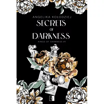 Secrets of Darkness. Kings of Darkness. Tom 1 - Angelika Ko�odziej