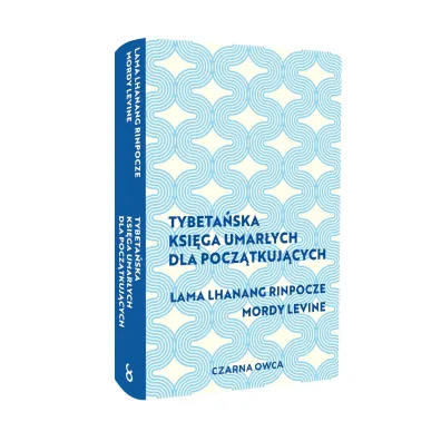 Tybeta�ska Ksi�ga Umar�ych dla pocz�tkuj�cych