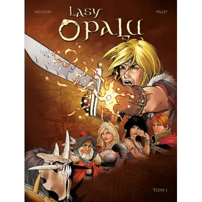 Lasy Opalu. Tom 1