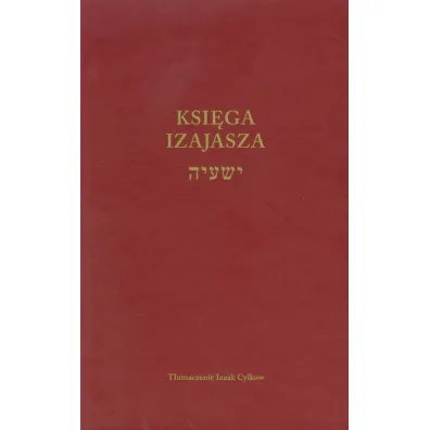 Ksi�ga Izajasza - Izaak Cylkow