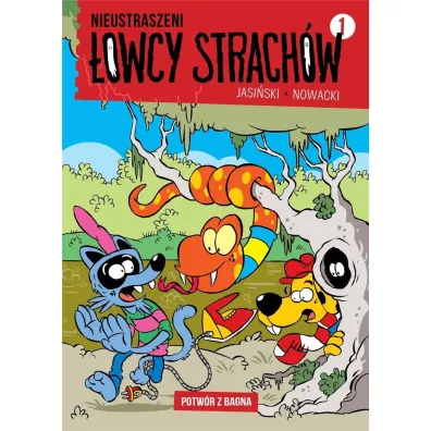 Potw�r z bagna. Nieustraszeni �owcy Strach�w. Tom 1 - Maciej Jasi�ski, Piotr Nowacki