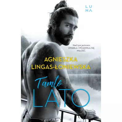 Tamto lato - Agnieszka Lingas-oniewska