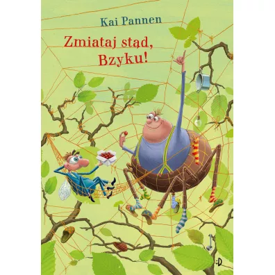 Zmiataj st�d, Bzyku! Paj�k i mucha. Tom 2 - Kai Pannen