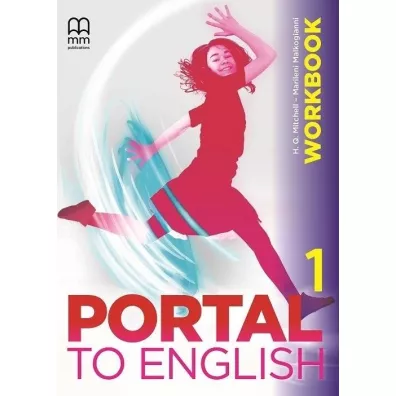 Portal to English 1. Workbook - H. Q. Mitchell, Marileni Malkogianni