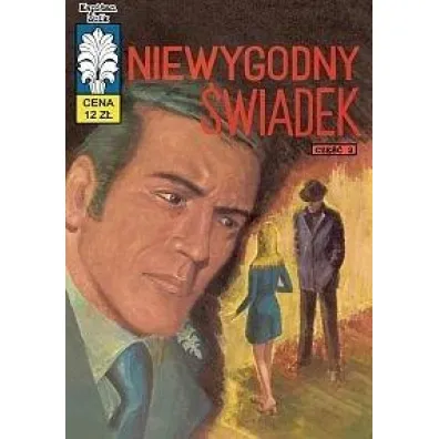 Niewygodny �wiadek. Kapitan �bik. Tom 32 - Bogus�aw Polch, W�adys�aw Krupka