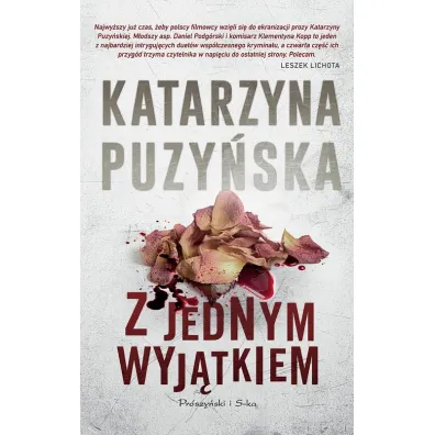Z jednym wyj�tkiem. Lipowo. Tom 4. Du�e Litery - Katarzyna Puzy�ska