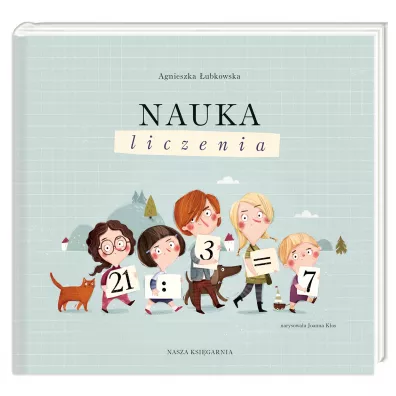 Nauka liczenia - Agnieszka ubkowska, Joanna Kos