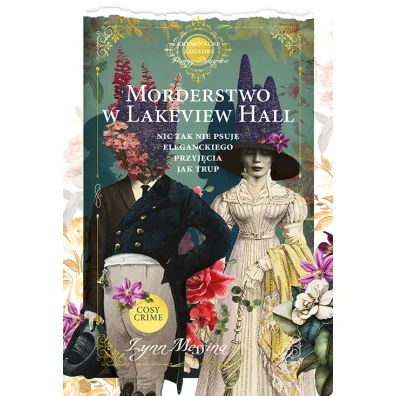 Morderstwo w Lakeview Hall. Kryminalne zagadki panny Beatrice