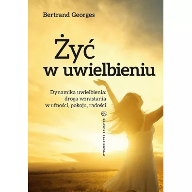 y w uwielbieniu - Bernard Georges