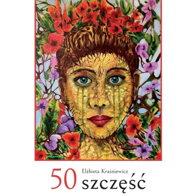 50 szcz�� - El�bieta Kra�niewicz