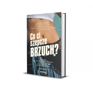 Co Ci szepcze brzuch? - aneta Geltz