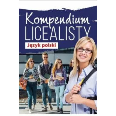 Kompendium licealisty. J�zyk polski