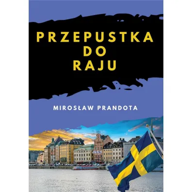 Przepustka do raju - Miros�aw Prandota