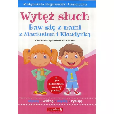 Wyt� s�uch. �wiczenia j�zykowo s�uchowe - Ma�gorzata Hryniewicz-Czarnecka