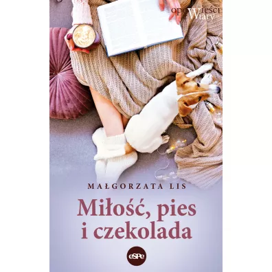 Mi�o�� pies i czekolada - Ma�gorzata Lis