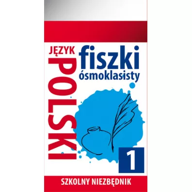 Szkolny niezbdnik. Fiszki smoklasisty. Jzyk polski 1