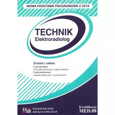 Technik elektoradiolog. Kwalifikacja MED.08