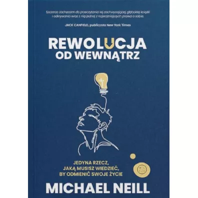 Rewolucja od wewn�trz - Michael Neill