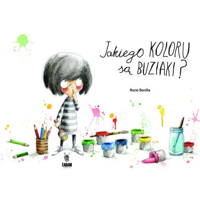 Jakiego koloru s� buziaki - Rocio Bonilla
