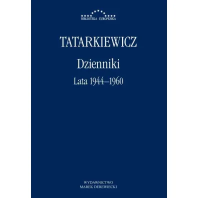 Dzienniki. Tom 1: Lata 1944&ndash;1960 - W�adys�aw Tatarkiewicz