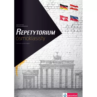 Repetytorium �smoklasisty z arkuszem egzaminacyjnym. J�zyk niemiecki dla szko�y podstawowej