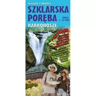 Szklarska Por�ba. Karkonosze. Miasto i okolice. Mapa dla aktywnych 1:12 500